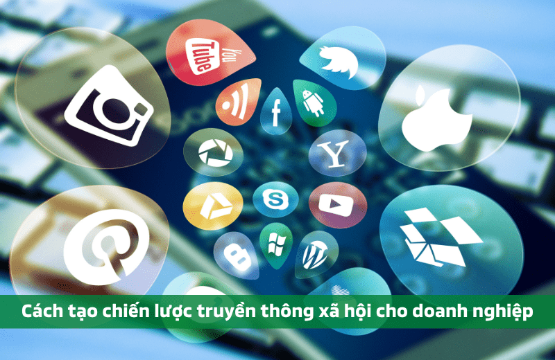 3 Cách tạo chiến lược truyền thông