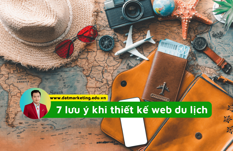 7 lưu ý khi thiết kế web du lịch