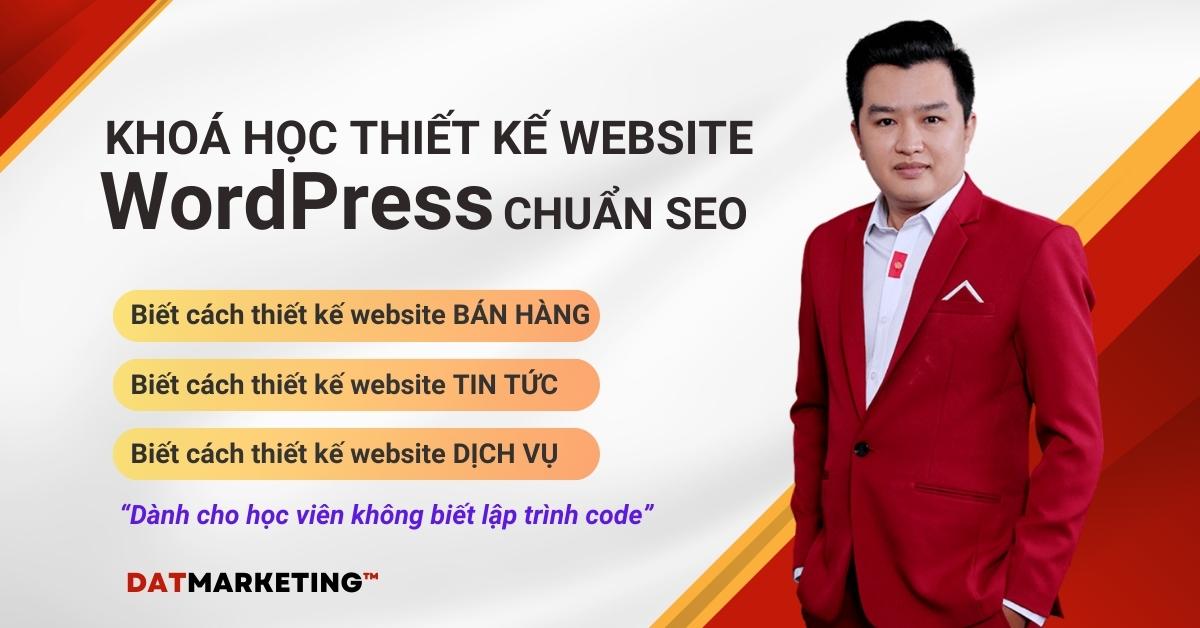 Khoá học Thiết Kế Website WordPress 6 chuẩn SEO