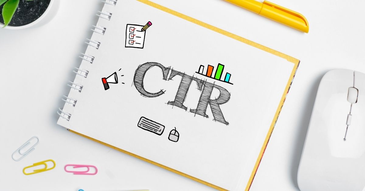 Cách tăng Click Through Rate hiệu quả