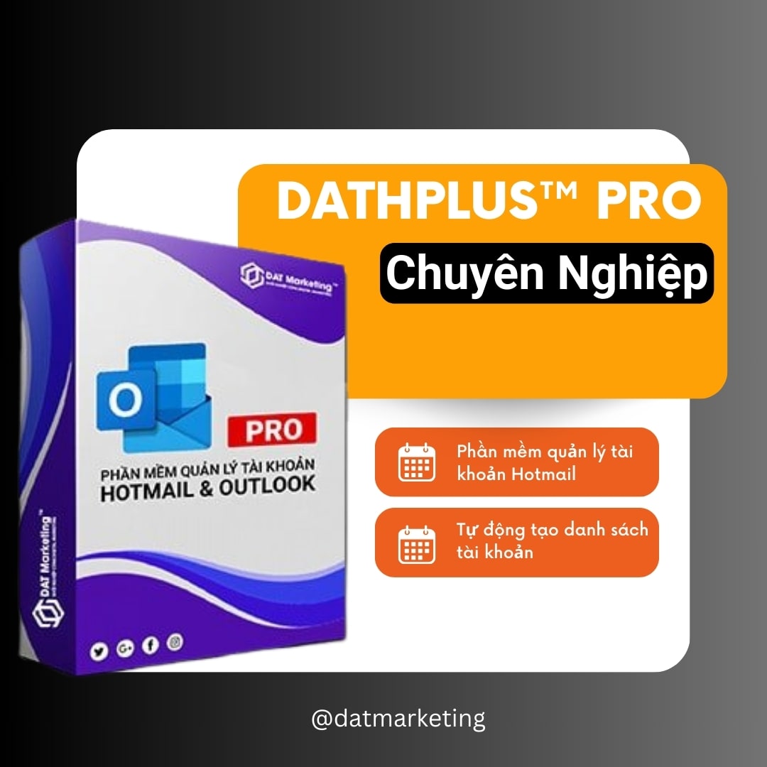 dathplus phan mem quan ly tai khoan hotmail outlook chuyen nghiep min