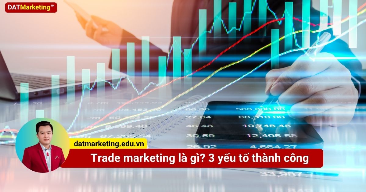 Giới thiệu về Trade Marketing